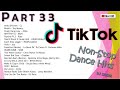 TikTok Non-Stop Dance Hits Part 33 | DJ Sherr