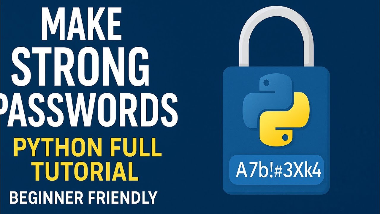 Build a Random Password Generator in Python | Full Tutorial for ...