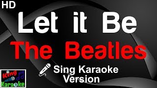 Video thumbnail of "🎤 The Beatles - Let it Be (Karaoke Version)"