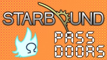 Starbound - Password Doors Tutorial [v1.0]