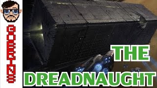 THE DREADNAUGHT - Destiny THE TAKEN KING New Patrol Details, Raid Secrets, Patrol Bosses!