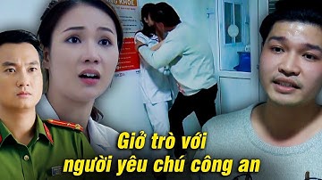Tỏ tình bị từ chối thanh niên có HÀNH ĐỘNG NÀY với nữ y tá và CÁI KẾT | Phố trong làng #19