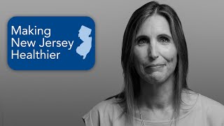 Making NJ Healthier:  Jill Serin