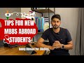 Tipsadvice to students going for mbbs abroad  dr ashy