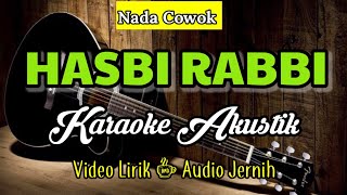 Sholawat Hasbi Rabbi | Karaoke Akustik | Nada Cowok