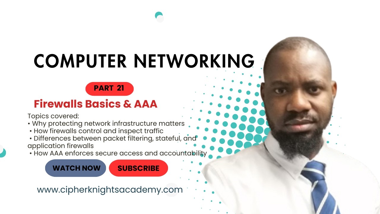 Part 21, 🔐 INTRODUCTION TO NETWORK SECURITY | Firewalls & AAA Explained 🚨🔥