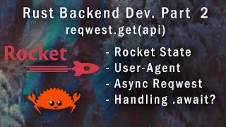 Rust Rocket.rs Part 2  - Making API Requests Inside Rocket Server