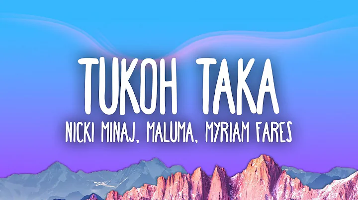 Tukoh Taka - Official FIFA Fan Festival™ Anthem | Nicki Minaj, Maluma, & Myriam Fares - DayDayNews
