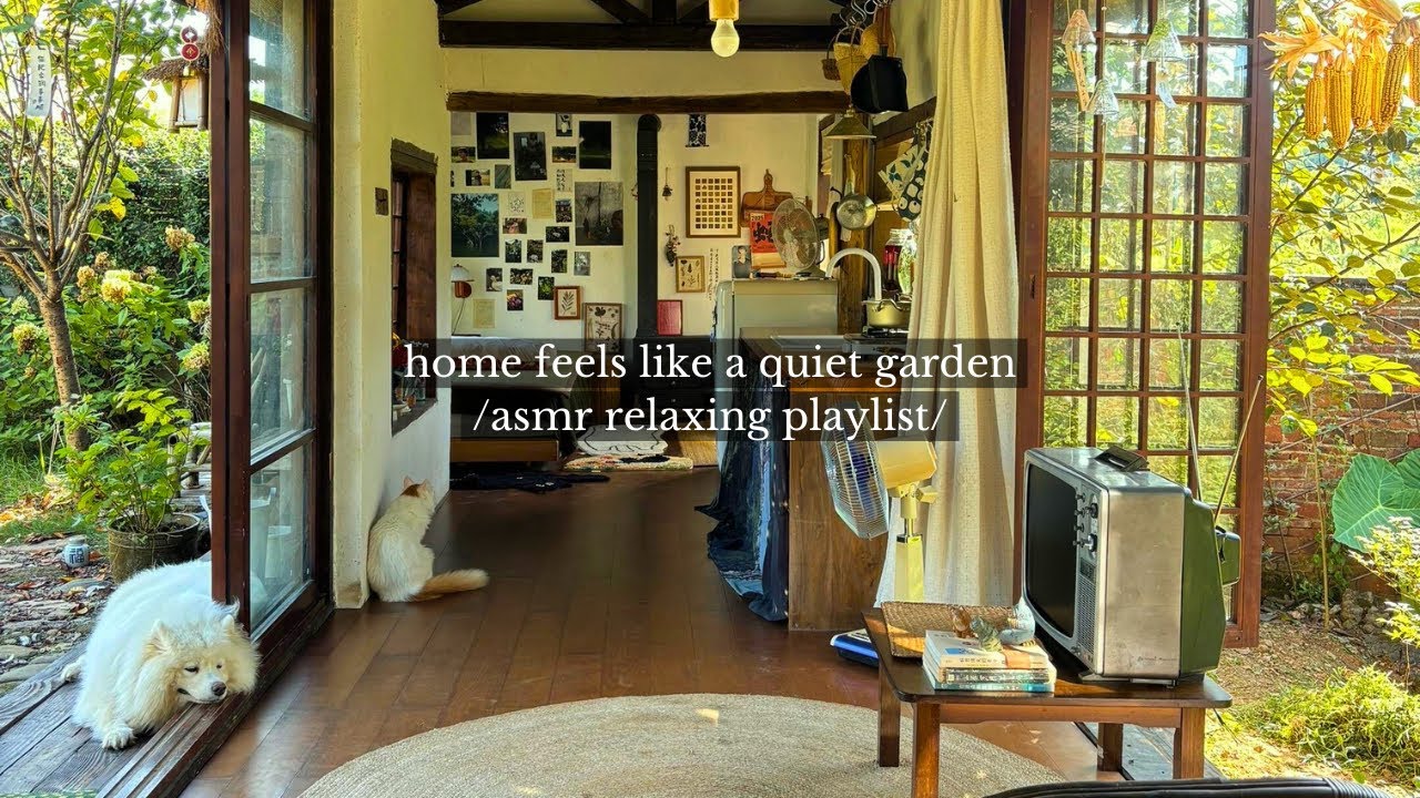 Дом словно тихий сад — /плейлист расслабляющей ASMR музыки/