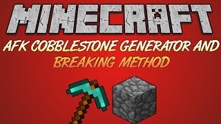 AFK Cobblestone Generator and Breaker Method [No Redstone!]