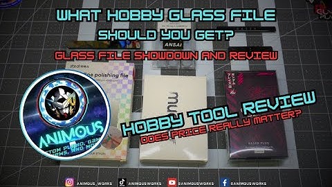 Looking to buy a Hobby Glass File? Watch this First!! : An Animous In-depth Review