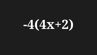Simplify the expansion -4(4x+2)