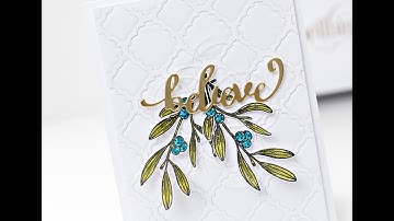 Believe card tutorial - Spellbinders Platinum 6 die cut and embossing machine