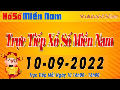 Video Trực Tiếp Xổ Số Miền Nam Ngày 10 tháng 9 năm 2022 | Xổ... - youtube