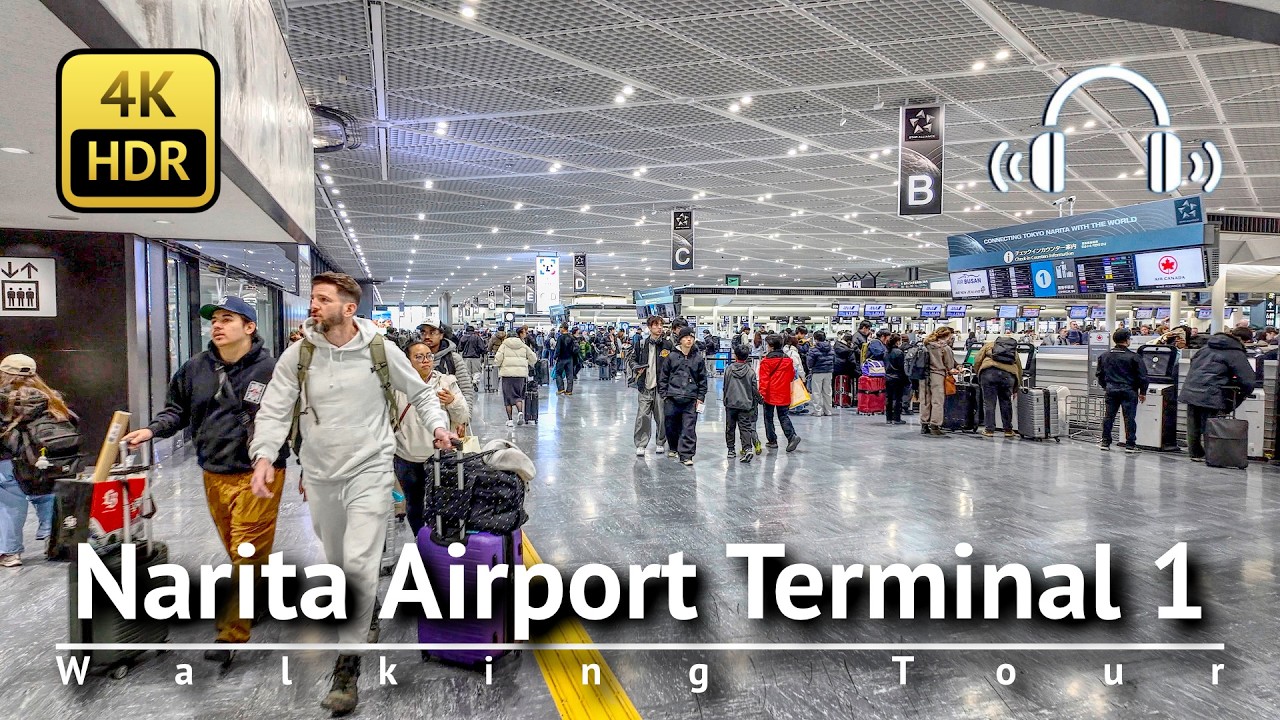 Narita Airport Terminal 1Walking Tour 2026 [4K/HDR/Binaural]
