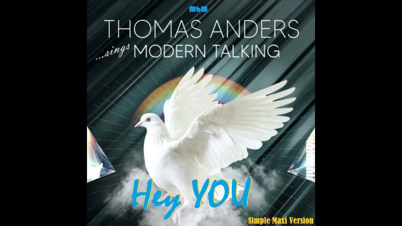 Thomas Anders - Hey You Simple Maxi Version (cut by Manayev) Thomas Anders - Hey You Simple Maxi Version (cut by Manayev)