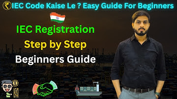 𝗜𝗘𝗖 𝗖𝗼𝗱𝗲 𝗞𝘆𝗮 𝗛𝗮𝗶 & 𝗞𝗮𝗶𝘀𝗲 𝗔𝗽𝗽𝗹𝘆 𝗞𝗮𝗿𝗲 | 𝗘𝘅𝗽𝗼𝗿𝘁 𝗜𝗺𝗽𝗼𝗿𝘁 𝗕𝗲𝗴𝗶𝗻𝗻𝗲𝗿 𝗚𝘂𝗶𝗱𝗲||𝐋𝐞𝐚𝐫𝐧 𝐄𝐱𝐩𝐨𝐫𝐭 𝐈𝐦𝐩𝐨𝐫𝐭 𝐰𝐢𝐭𝐡 𝐈𝐫𝐟𝐚𝐧||