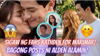 GRABE KATHDEN PARIN SINISIGAW NG FANS FOR MARIMAR! POSTS NI ALDEN! CONGRATS KATH! | PSALMS 140:1