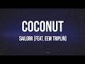 SAILORR COCONUT Feat Eem Triplin Lyrics 