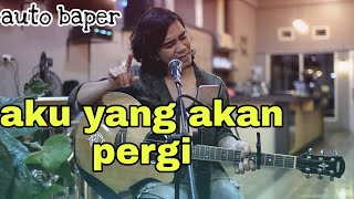 AKU YANG AKAN PERGI 💔 - auto baper | supernova - cover Amrinal Rasadi