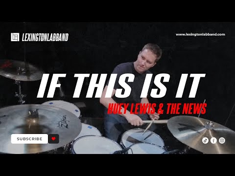 If This Is It [Huey Lewis and the News] • Lexington Lab Band