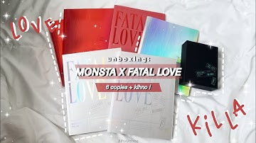 ✧ unboxing monsta x 3rd album fatal love ✧ 6 copies and kihno!