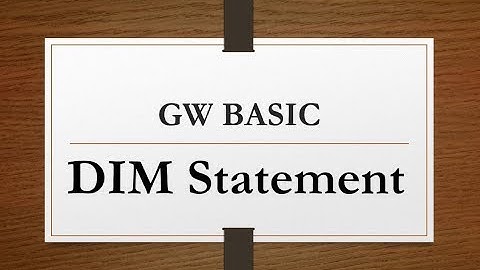 DIM statement in GW BASIC | How to use DIM statement in GW BASIC 10th class computer