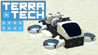 Future Tech and Hover Techs | TerraTech #8