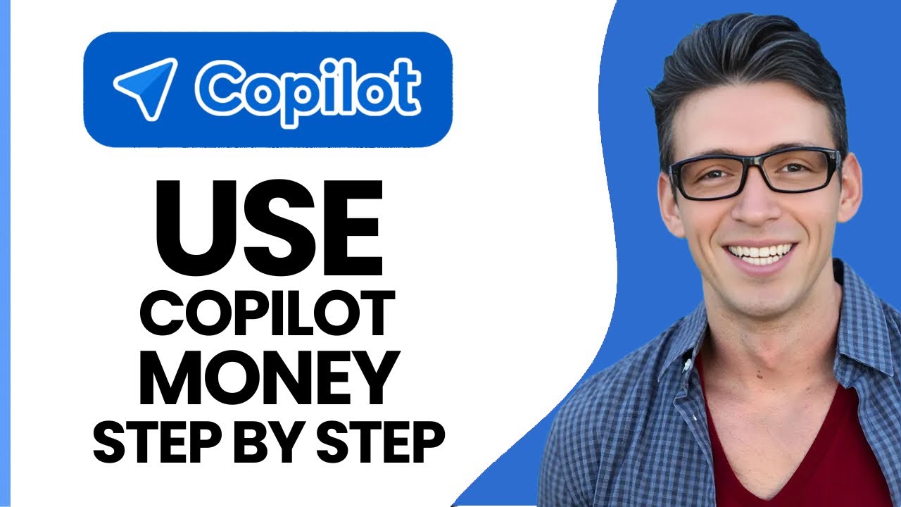 How to Use Copilot Money (Step-by-Step) (2026) - YouTube