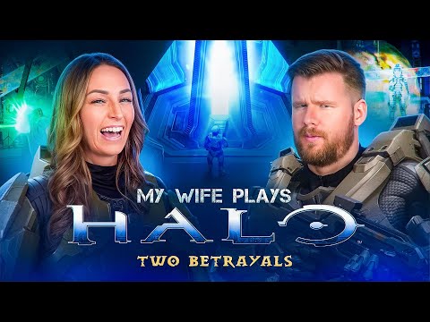 My wife plays HALO for the FIRST time || Level 8 - TWO BETRAYALS