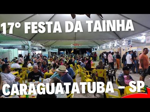 17° Festa da Tainha e Pescados no Porto Novo em Caraguatatuba (SP)