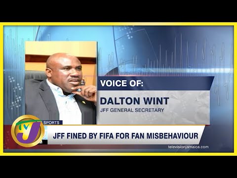 JFF Fined by FIFA for Fan Misbehavior - Dec 12 2021