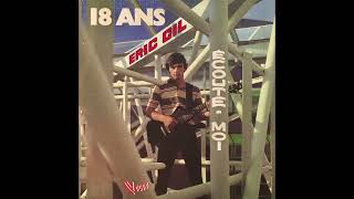 Eric Gil - 18 ans (synth pop, France 1981)