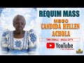 REQUIEM MASS FOR MEGO CANDIDA HELLEN OCHOLA 