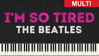 The Beatles - Im So Tired (Instrumental Tutorial) [Synthesia]