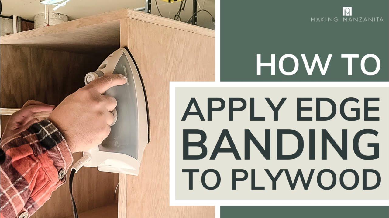 How To Apply Edge Banding To Plywood YouTube