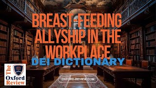 Breast feeding Allyship in the Workplace