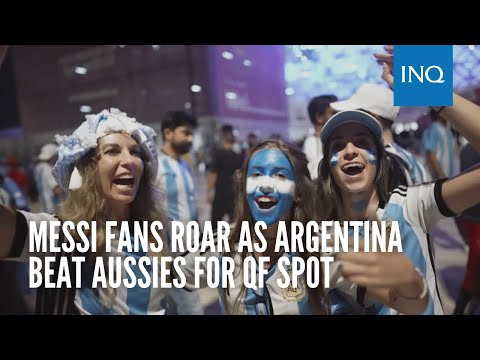 Messi fans roar as Argentina beat Aussies for QF spot