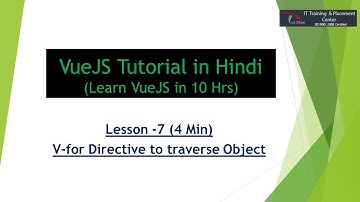 v-for directive to traverse object | VueJS Tutorial in Hindi | Lesson - 7
