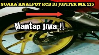 knalpot RCB di jupiter mx