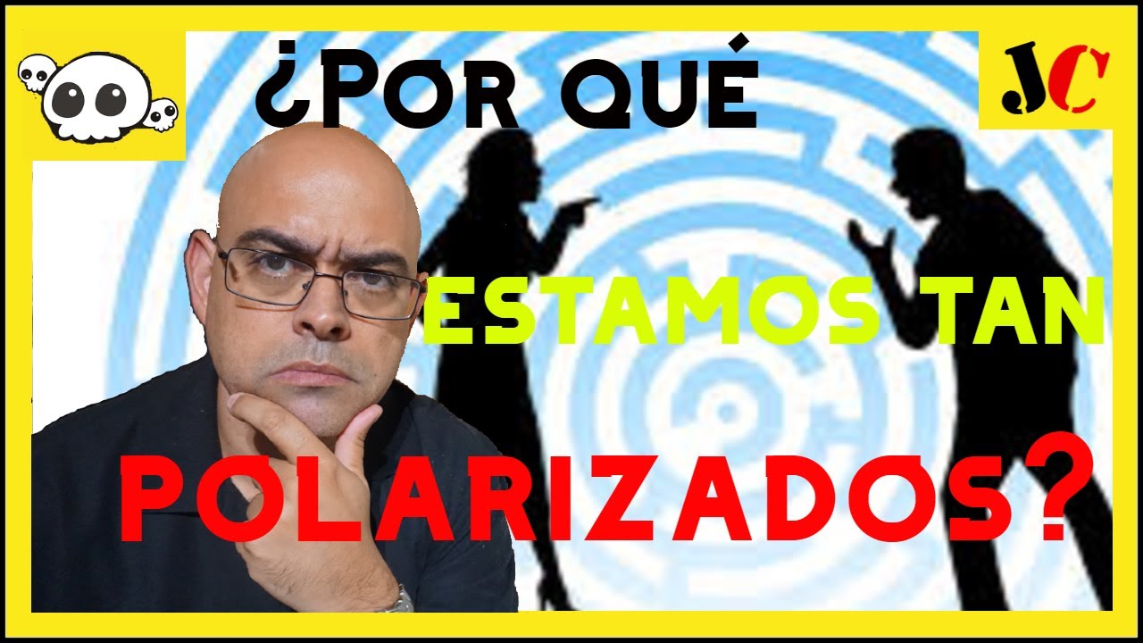 ¿Por qué la SOCIEDAD está tan POLARIZADA? Caneja YouTube