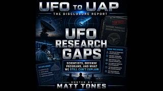 UFO Research Gaps — Scientists, Defense Programs, and What We Still Can’t Explain