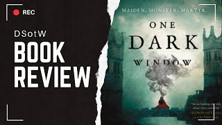 Book Review | One Dark Window | Rachel Gillig