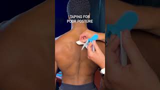 Taping For Poor Posture. Comment "Tape" Below To Unlock Our Masterclass.