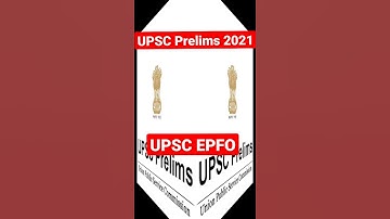UPSC Prelims 2021 | UPSC #EPFO 2021 | #UPSC Prelims | Study Lover Veer | #shorts #youtubeshorts