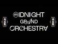 Midnight Grand Orchestra Restart