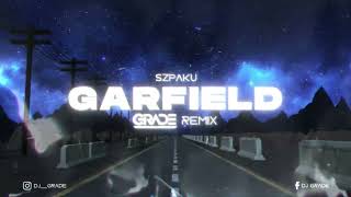 Szpaku - Garfield (GRADE REMIX)