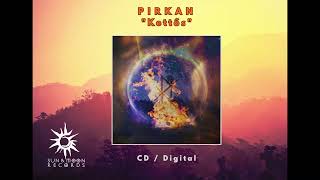 Pirkan - Kettős (2025)