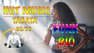 TABATA MUSIC BRAZIL - 60/20 - FUNK RIO - HIIT by HIIT MUSIC - TABATA SONGS 70,953 views 3 years ago 20 minutes