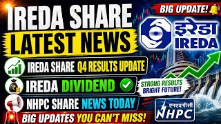 IREDA Share Latest News 🚀 | Q4 Results, Dividend Update + NHPC Big News Today!